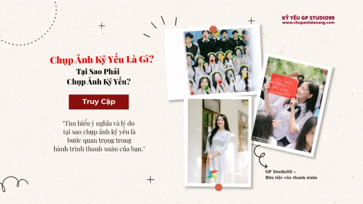 Chụp ảnh Kỷ yếu là gì Kỷ yếu Đà Nẵng