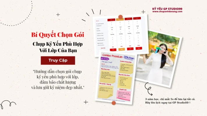 Chọn gói kỷ yếu phù hợp - Kỷ yếu Đà Nẵng