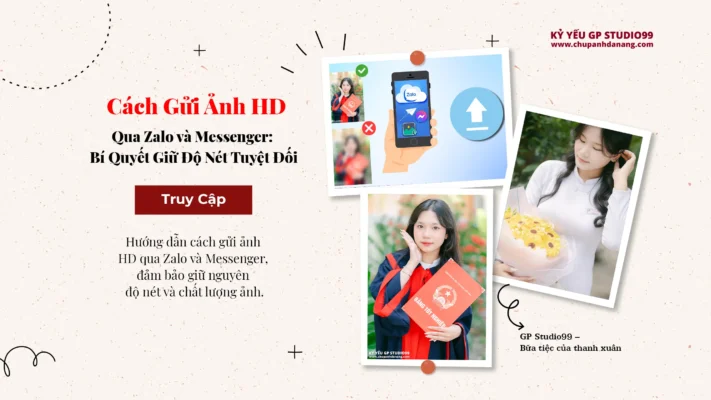 Cách Gửi Ảnh HD Qua Zalo và Messenger