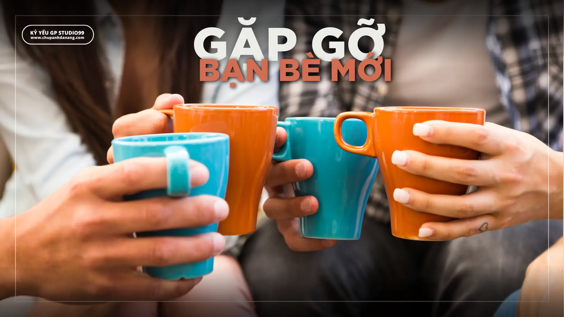 Gặp gỡ bàn bè mới ở Đại học