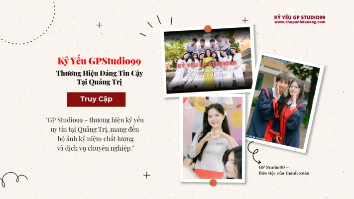 Kỷ yếu Quảng Trị GP Studio99 thương hiệu đáng tin cậy