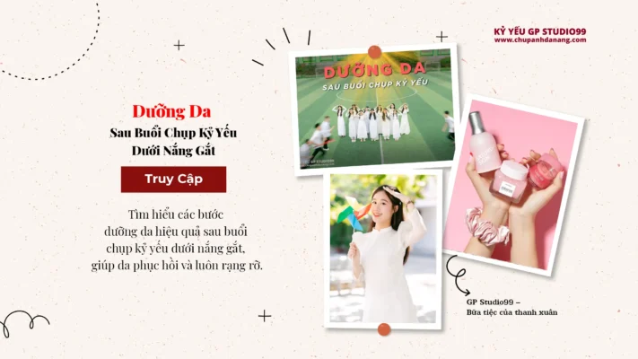 Dưỡng da sau buổi kỷ yếu nắng gắt